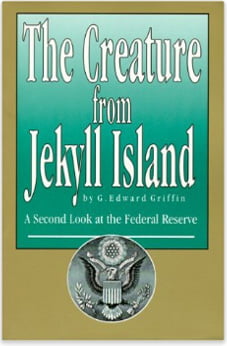 The Creature From Jekyll Island